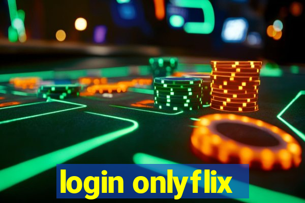 login onlyflix